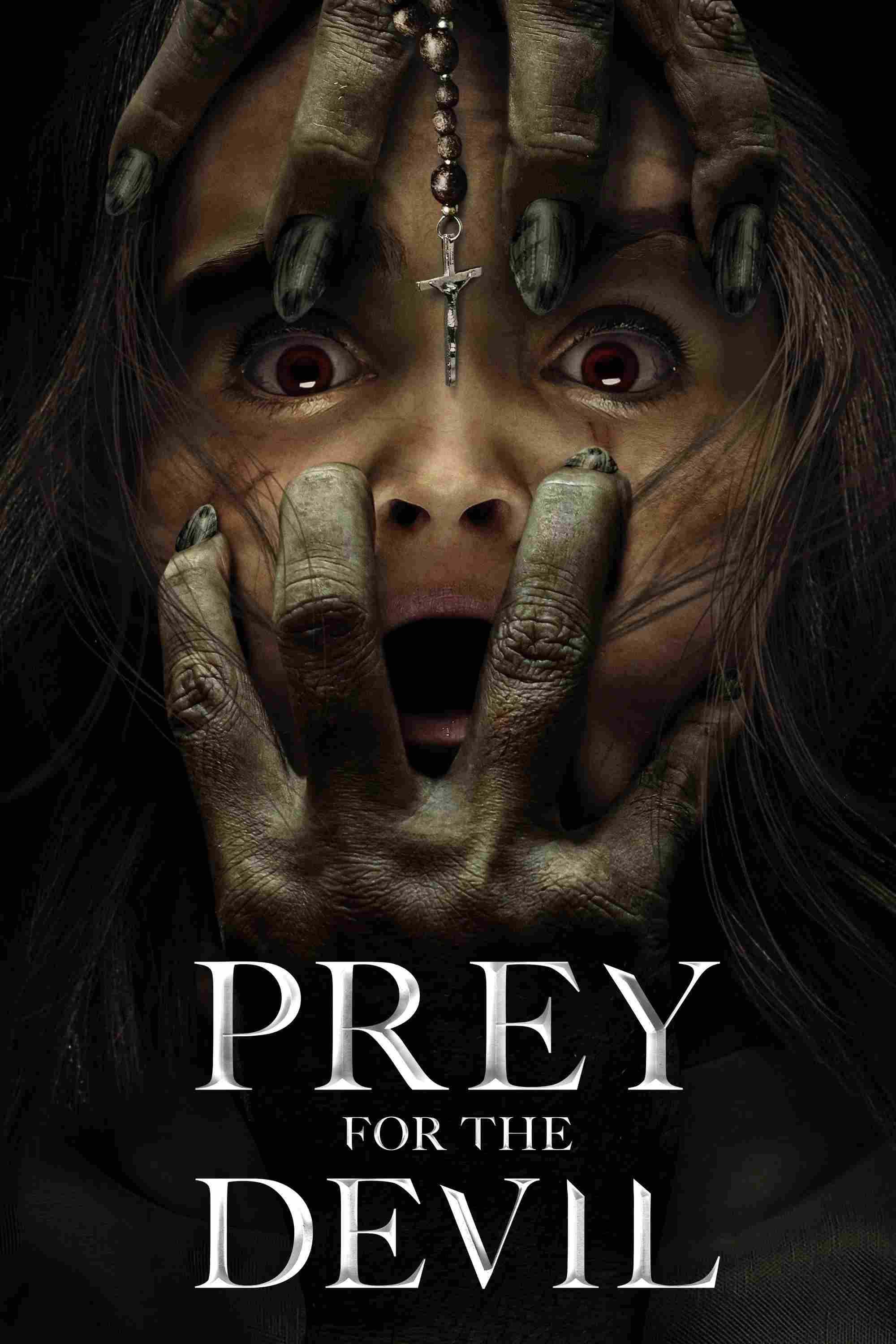 Poster chính thức của phim Phim Kinh Dị, Phim Giật Gân "Mồi Quỷ Dữ" (Prey for the Devil - 2022), với sự tham gia của diễn viên Jacqueline Byers và Colin Salmon.