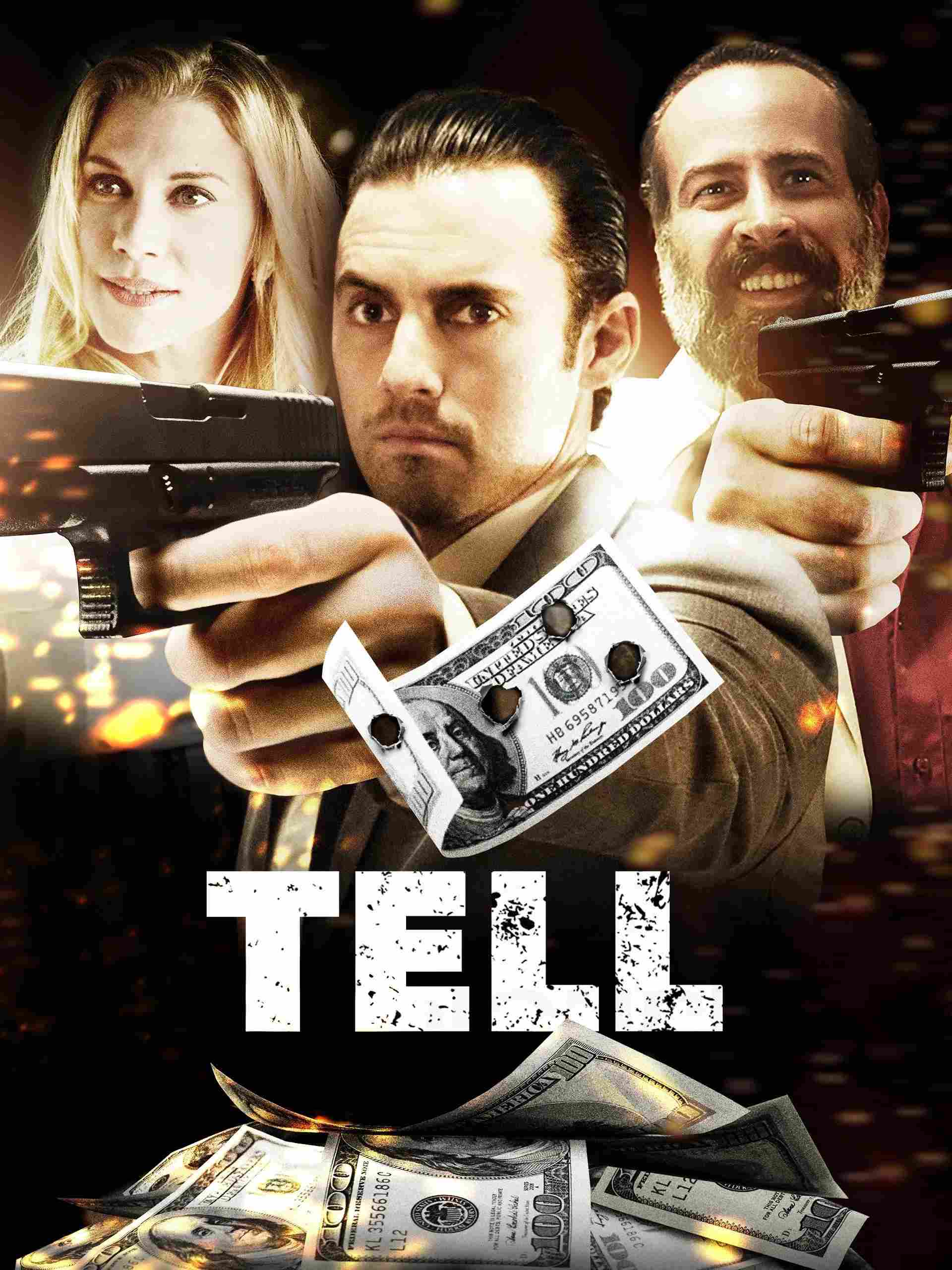 Poster chính thức của phim Phim Tâm Lý, Phim Hành Động "Món Tiền Bẩn" (Tell - 2014), với sự tham gia của diễn viên Milo Ventimiglia và Katee Sackhoff.
