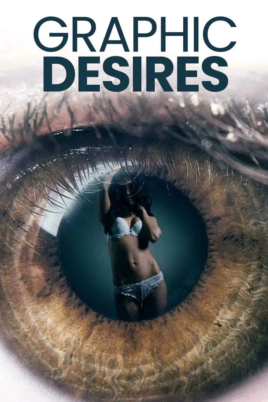 Poster chính thức của phim Phim Giật Gân, Phim Hình Sự "Mong muốn đồ họa" (Graphic Desires - 2023), với sự tham gia của diễn viên David Wayman và Sian Altman.
