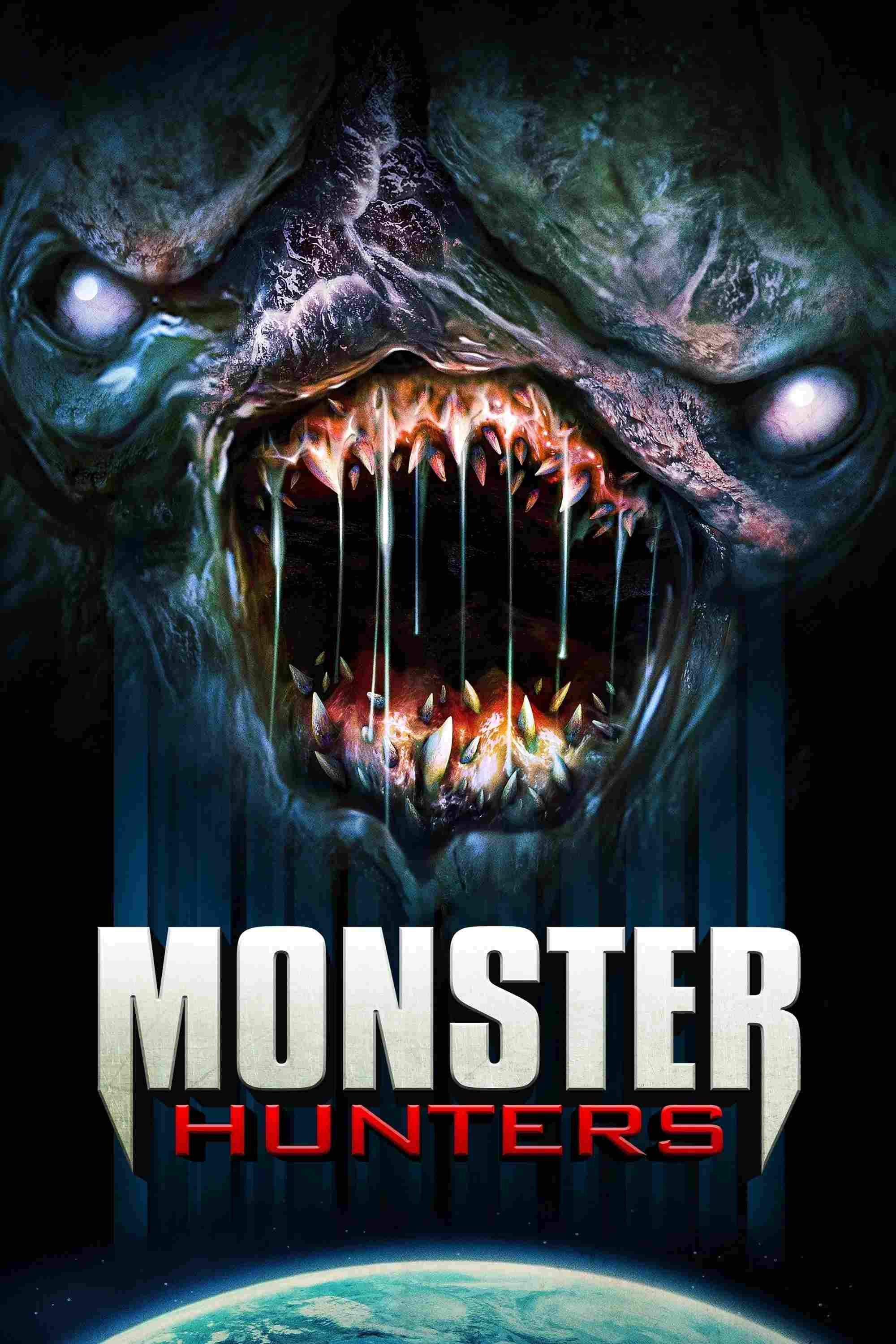 Poster chính thức của phim Phim Viễn Tưởng, Phim Hành Động "Monster Hunters" (Monster Hunters - 2020), với sự tham gia của diễn viên Tom Sizemore và Connie Jo Sechrist.