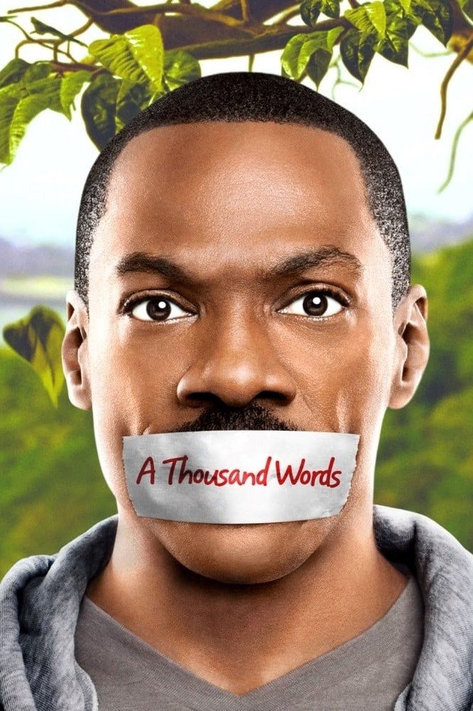 Poster chính thức của phim Phim Tâm Lý, Phim Hài "Một Nghìn Từ Cuối Cùng" (A Thousand Words - 2012), với sự tham gia của diễn viên Eddie Murphy và Kerry Washington.