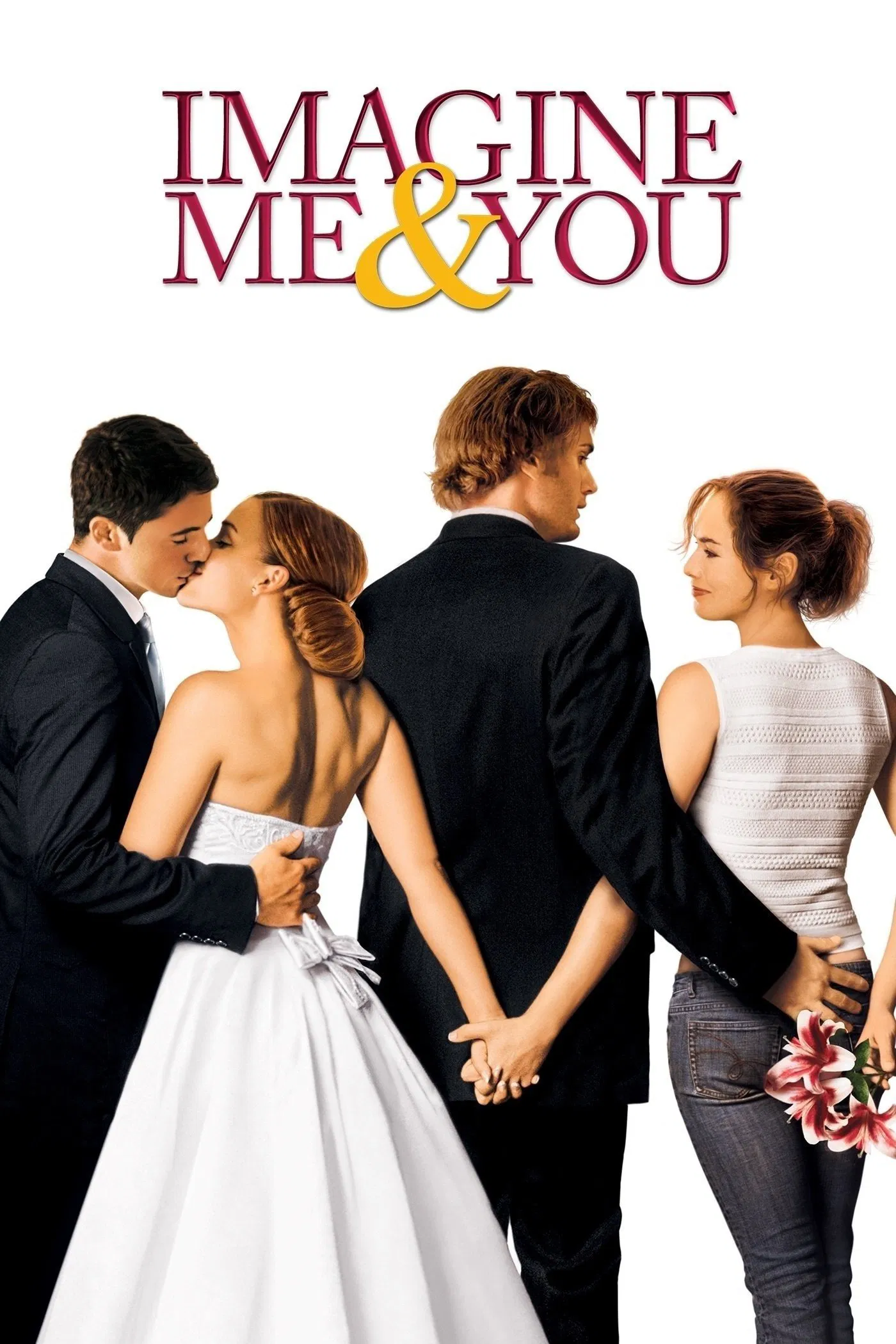 Poster chính thức của phim Phim Tâm Lý, Phim Hài "Một Nửa Sự Thật" (Imagine Me & You - 2006), với sự tham gia của diễn viên Piper Perabo và Lena Headey.