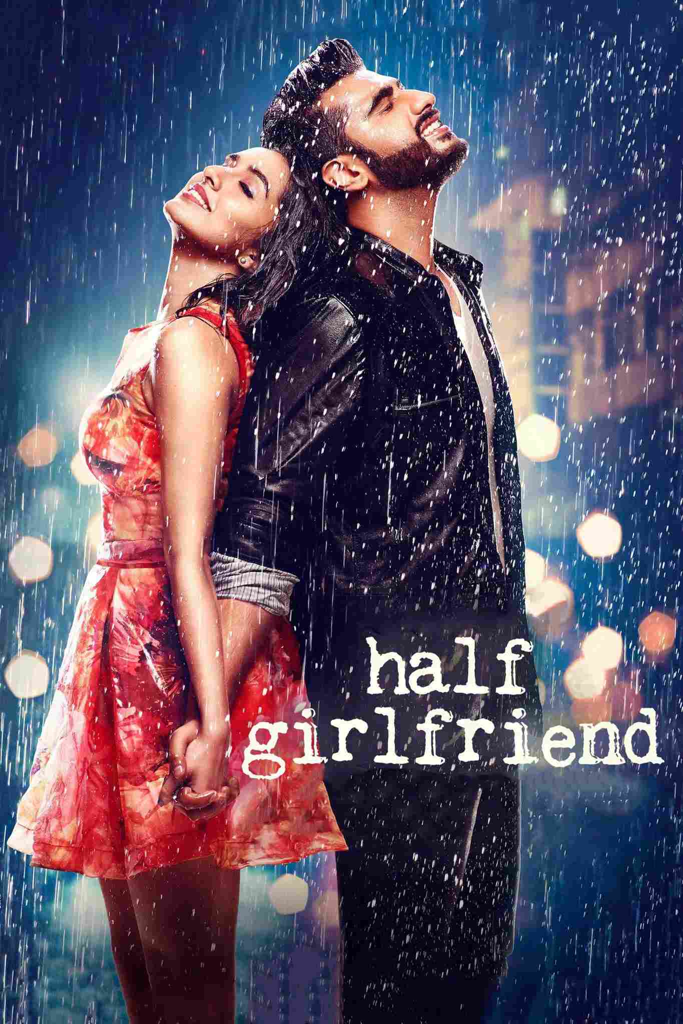 Poster chính thức của phim Phim Tình Cảm, Phim Tâm Lý "Một Nửa Yêu Thương" (Half Girlfriend - 2017), với sự tham gia của diễn viên Arjun Kapoor và Shraddha Kapoor.