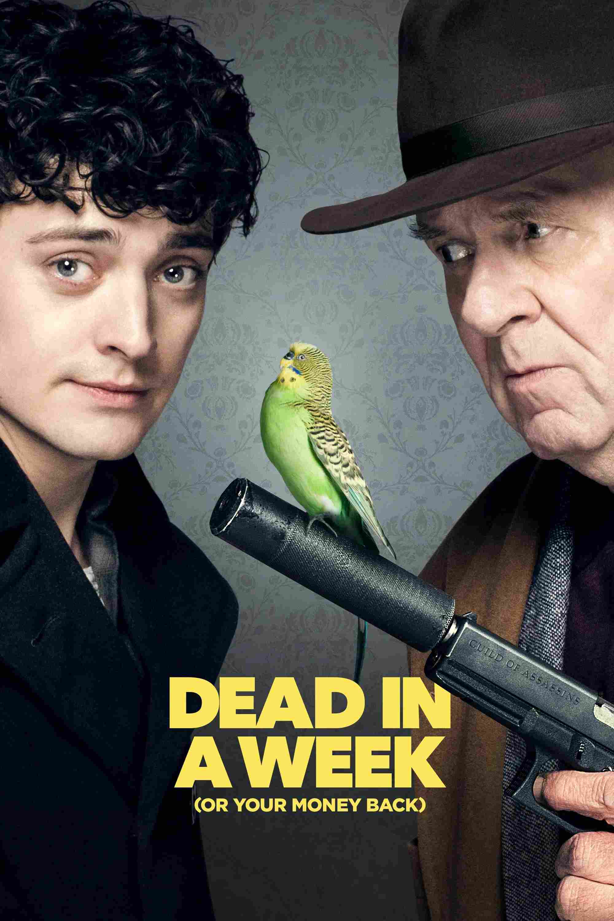 Poster chính thức của phim Phim Hài, Phim Hành Động "Một Tuần Để Chết" (Dead in a Week (Or Your Money Back) - 2018), với sự tham gia của diễn viên Aneurin Barnard và Tom Wilkinson.
