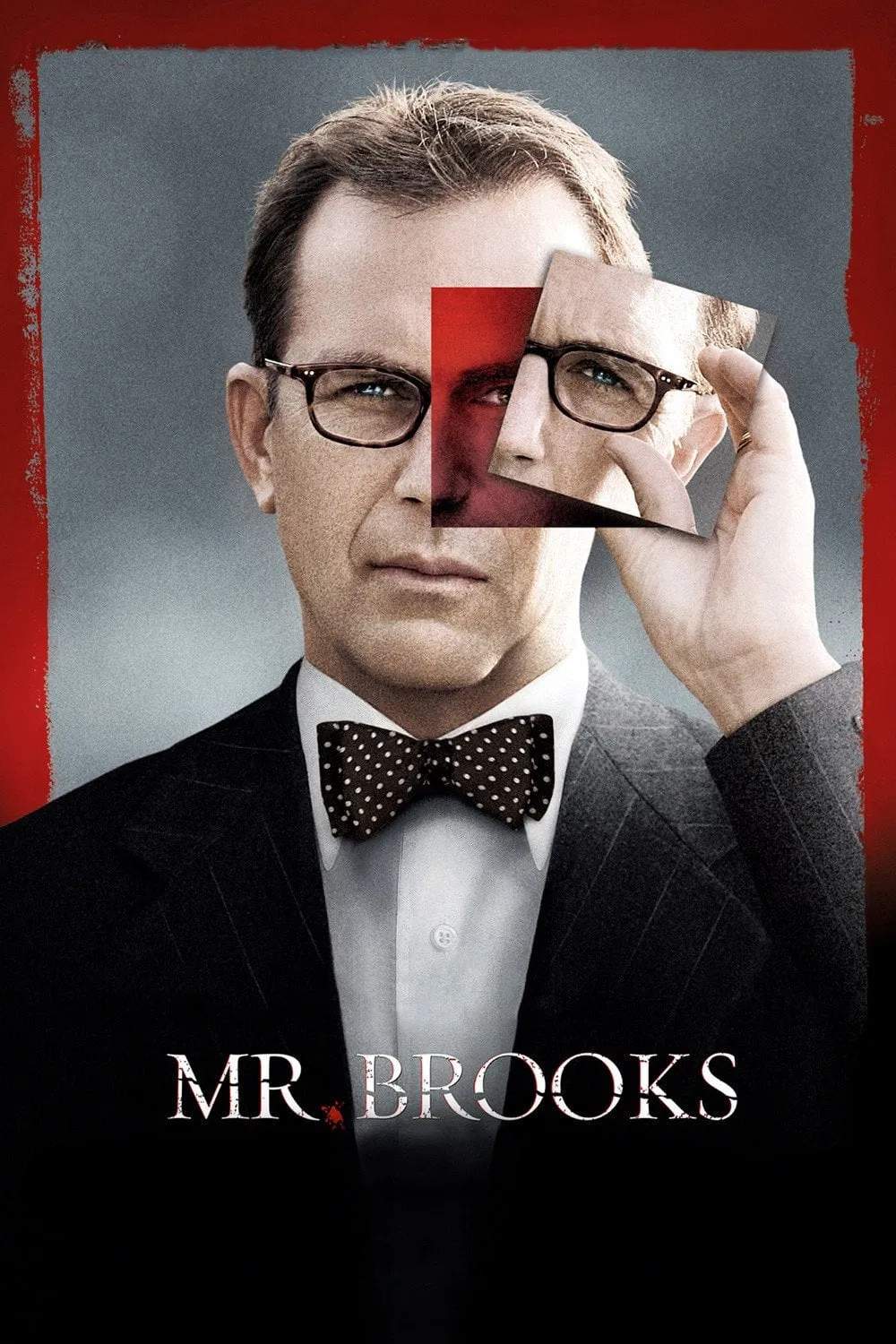Poster chính thức của phim Phim Hình Sự, Phim Giật Gân "Mr. Brooks" (Mr. Brooks - 2007), với sự tham gia của diễn viên Kevin Costner và Demi Moore.