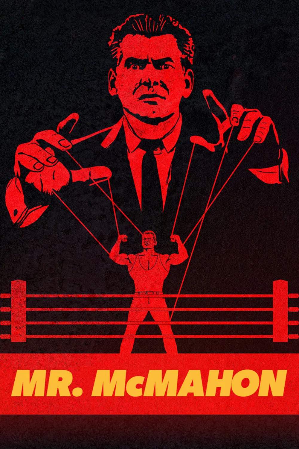 Poster chính thức của phim Phim Tài Liệu "Mr. McMahon" (Mr. McMahon - 2024), với sự tham gia của diễn viên Vince McMahon và Dwayne Johnson.