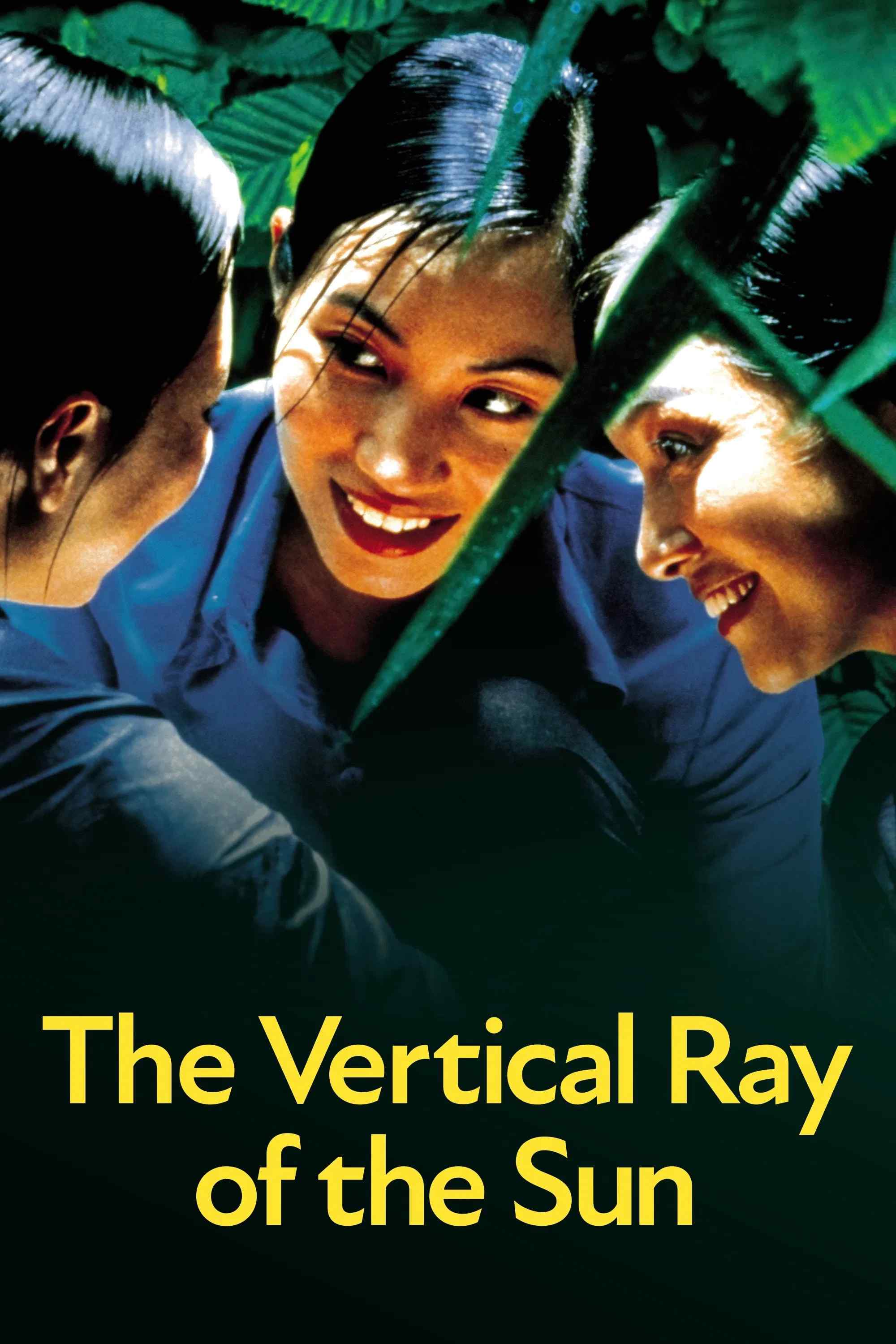 Poster chính thức của phim Phim Tâm Lý, Phim Tình Cảm "Mùa hè chiều thẳng đứng" (The Vertical Ray of the Sun - 2000), với sự tham gia của diễn viên Trần Nữ Yên Khê và Như Quỳnh.
