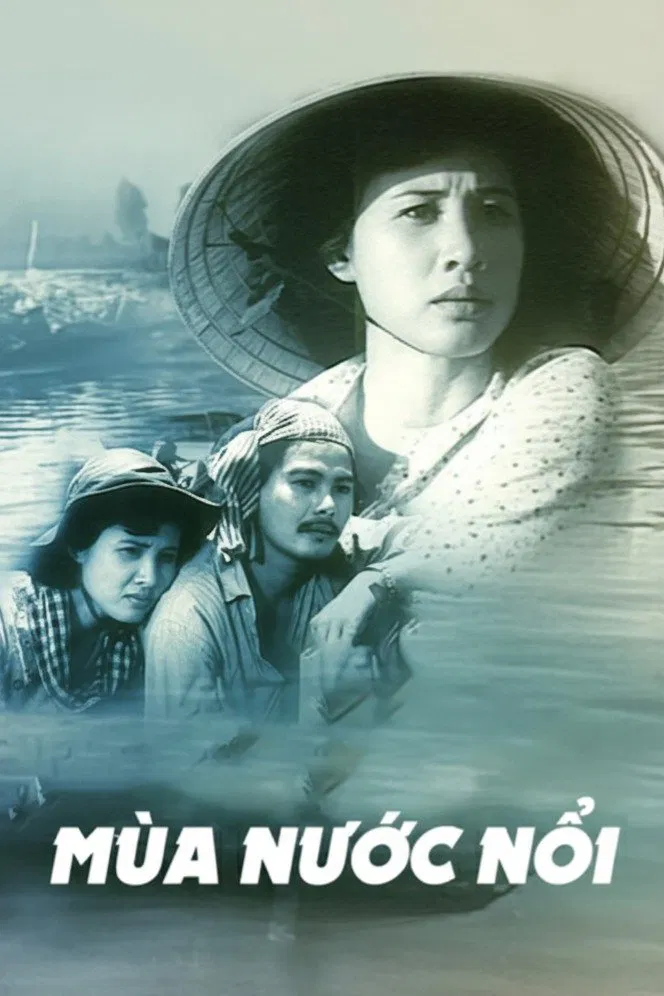 Poster chính thức của phim "Mùa Nước Nổi" (Flooding Season - 1986), với sự tham gia của diễn viên Thúy An và Toi Lam.