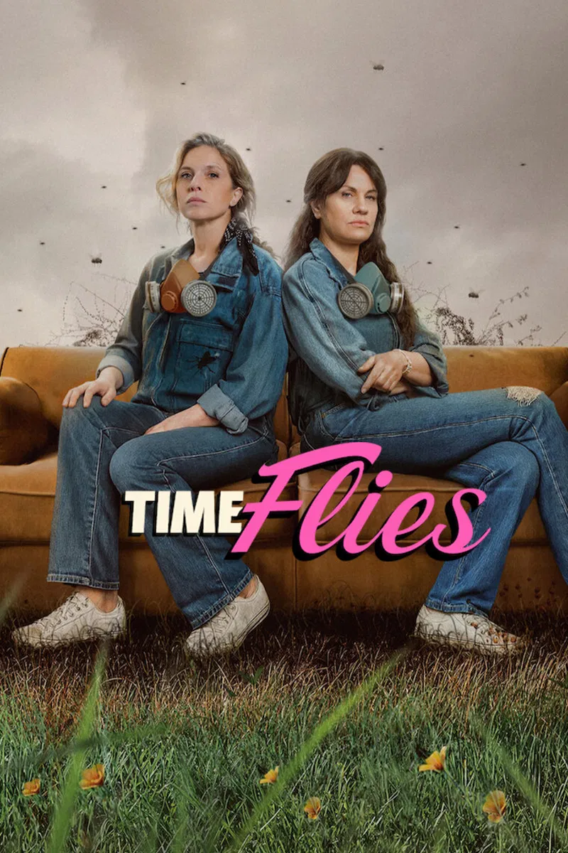 Poster chính thức của phim Phim Tâm Lý, Phim Hài "Mùa Ruồi (El tiempo de las moscas)" (Time Flies - 2026), với sự tham gia của diễn viên Carla Peterson và Nancy Dupláa.