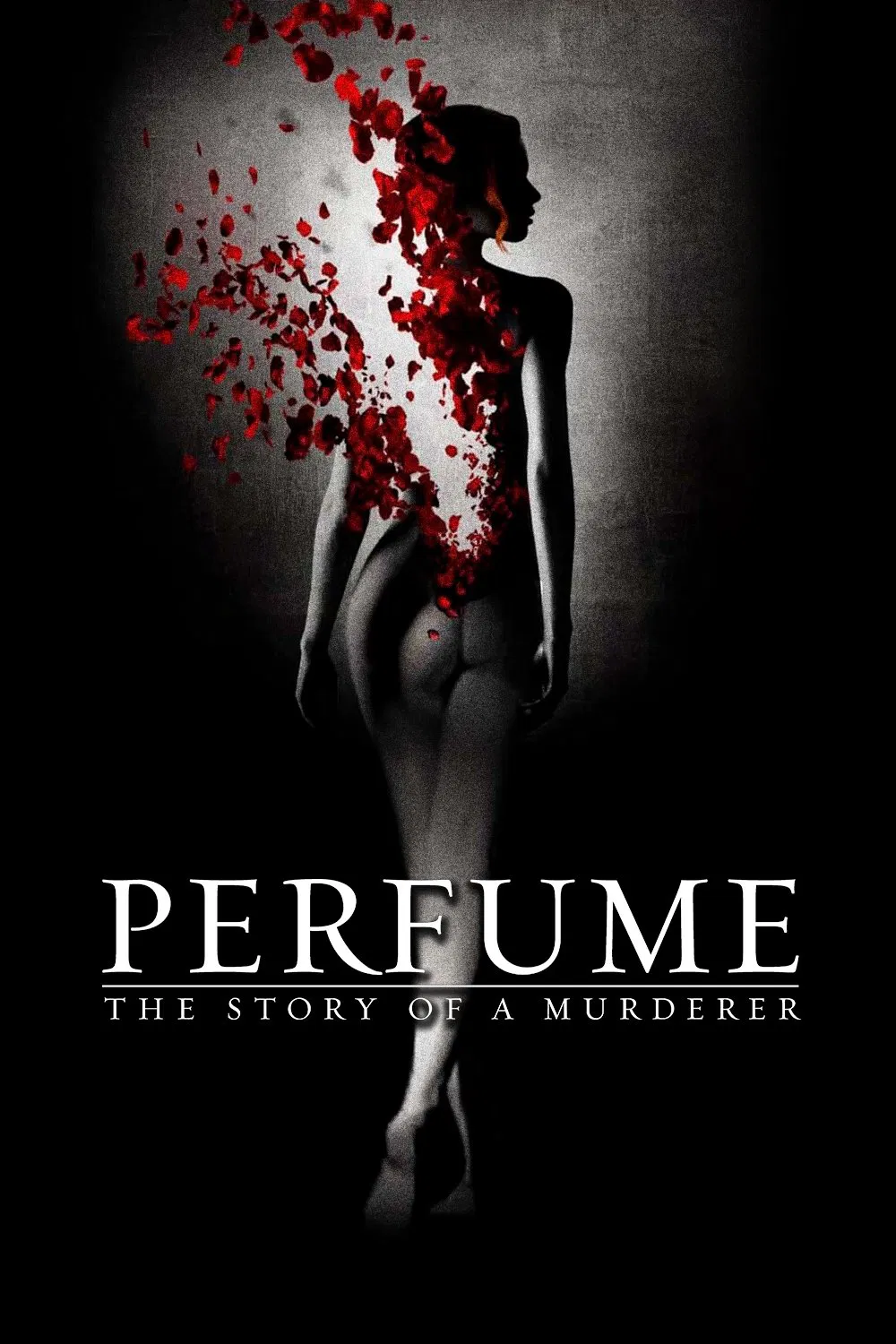Poster chính thức của phim Phim Hình Sự, Phim Giả Tượng "Mùi Hương: Câu Chuyện Kẻ Sát Nhân" (Perfume: The Story of a Murderer - 2006), với sự tham gia của diễn viên Ben Whishaw và Alan Rickman.