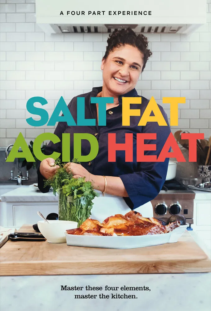 Poster chính thức của phim Phim Tài Liệu "Muối, chất béo, axit và nhiệt" (Salt Fat Acid Heat - 2018), với sự tham gia của diễn viên Samin Nosrat.