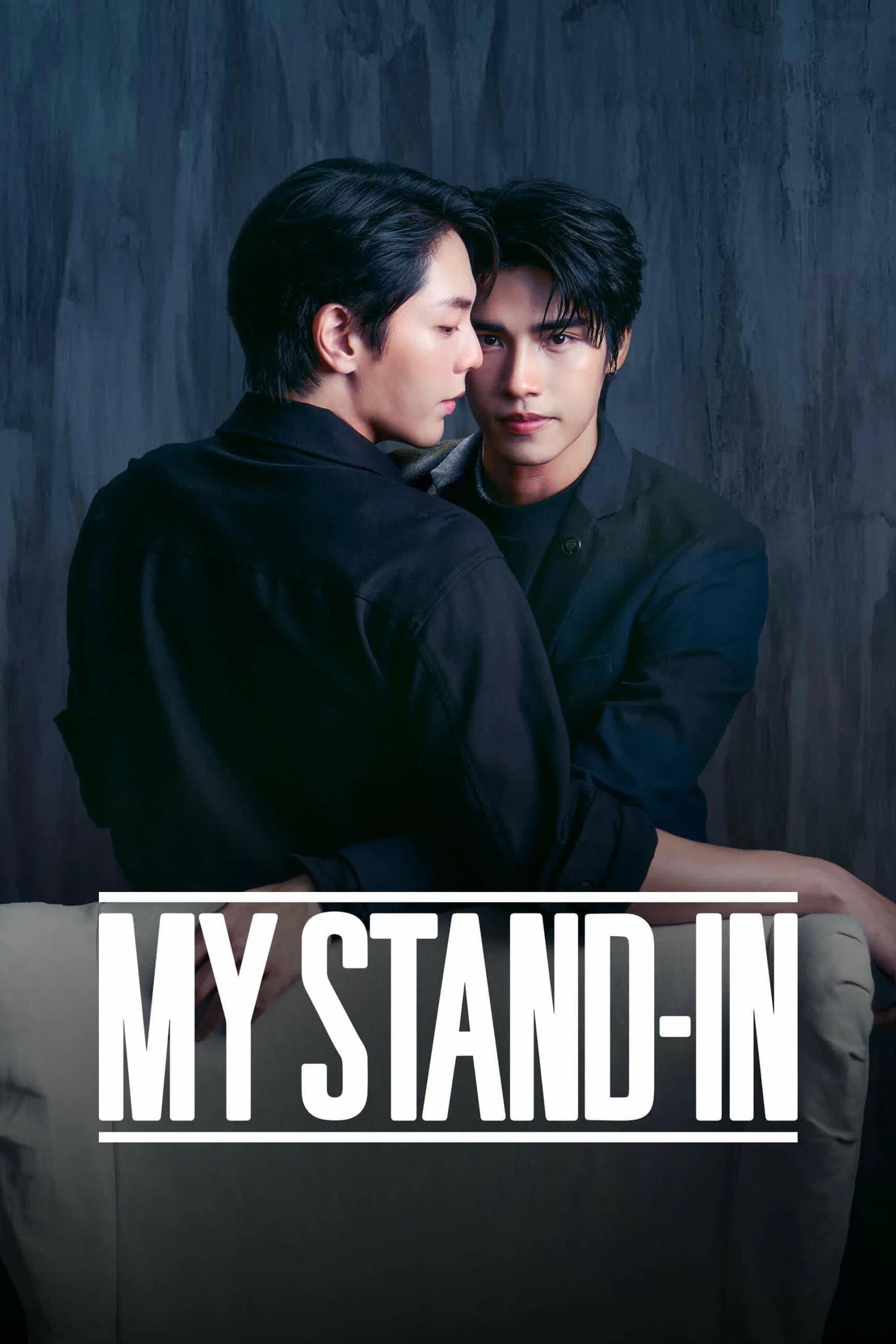 Poster chính thức của phim Phim Tâm Lý "MY STAND-IN: Chức Nghiệp Thế Thân" (My Stand-In - 2024), với sự tham gia của diễn viên Phuripan Sapsangsawat và Poompat Iam-samang.