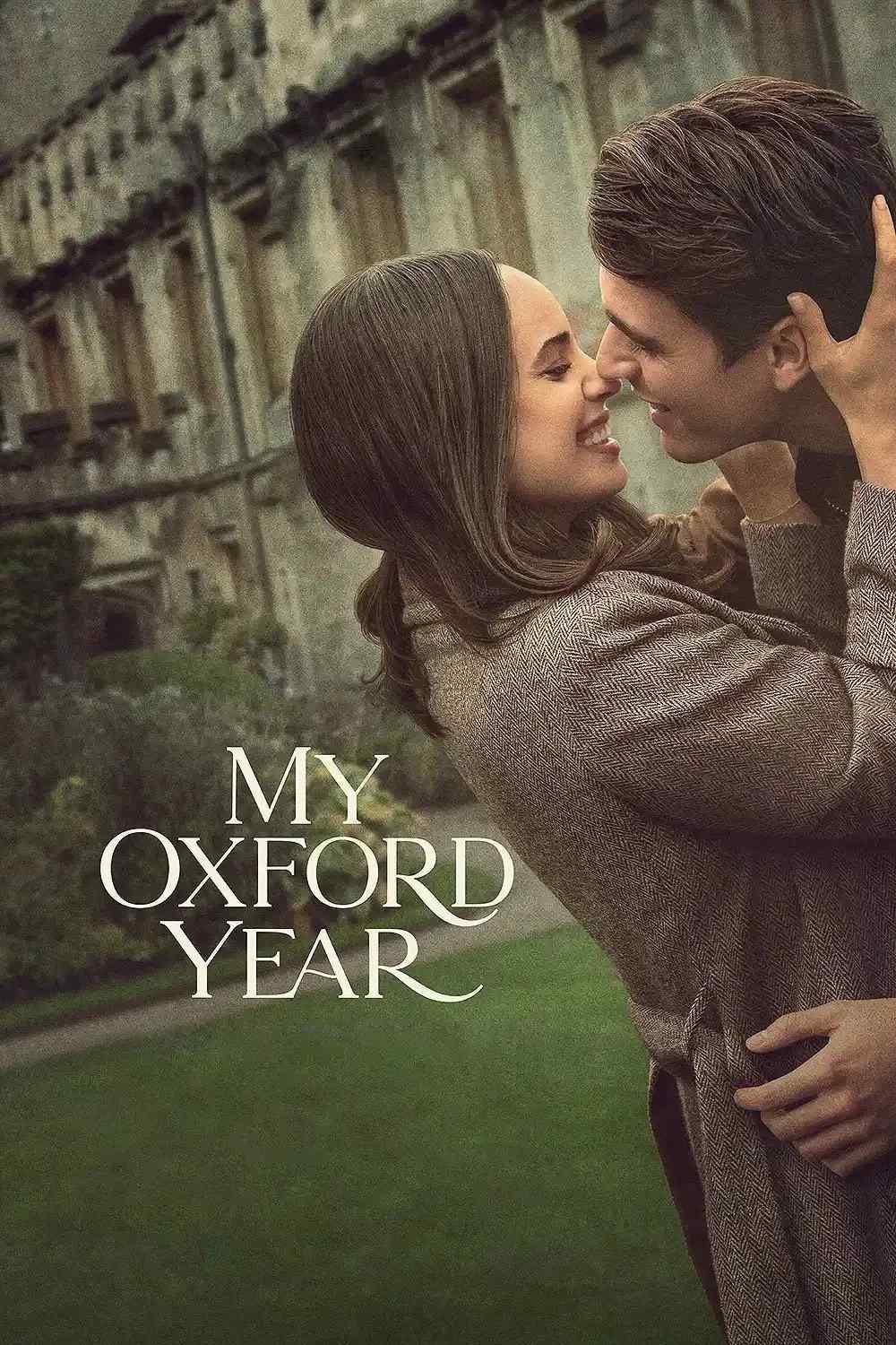 Poster chính thức của phim Phim Tình Cảm, Phim Hài "Năm Oxford Của Tôi" (My Oxford Year - 2025), với sự tham gia của diễn viên Sofia Carson và Corey Mylchreest.