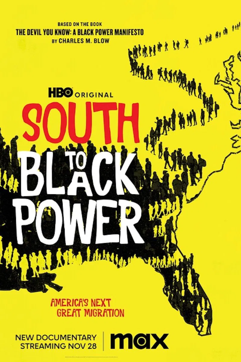 Poster chính thức của phim Phim Tài Liệu "Nam Tiến: Quyền Lực Da Màu" (South to Black Power - 2023), với sự tham gia của diễn viên Charles M. Blow và Stacey Abrams.