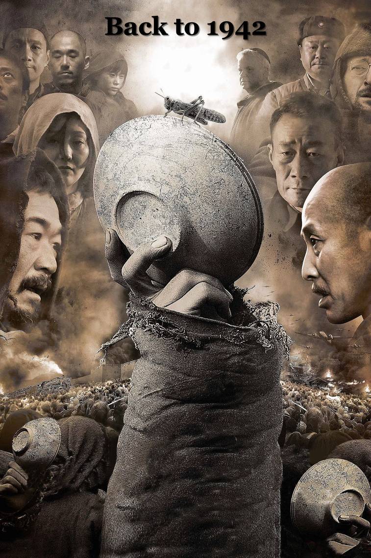 Poster chính thức của phim Phim Chiến Tranh, Phim Tâm Lý "Nạn Đói Năm 1942" (Back to 1942 - 2012), với sự tham gia của diễn viên Trương Quốc Lập và Xu Fan.
