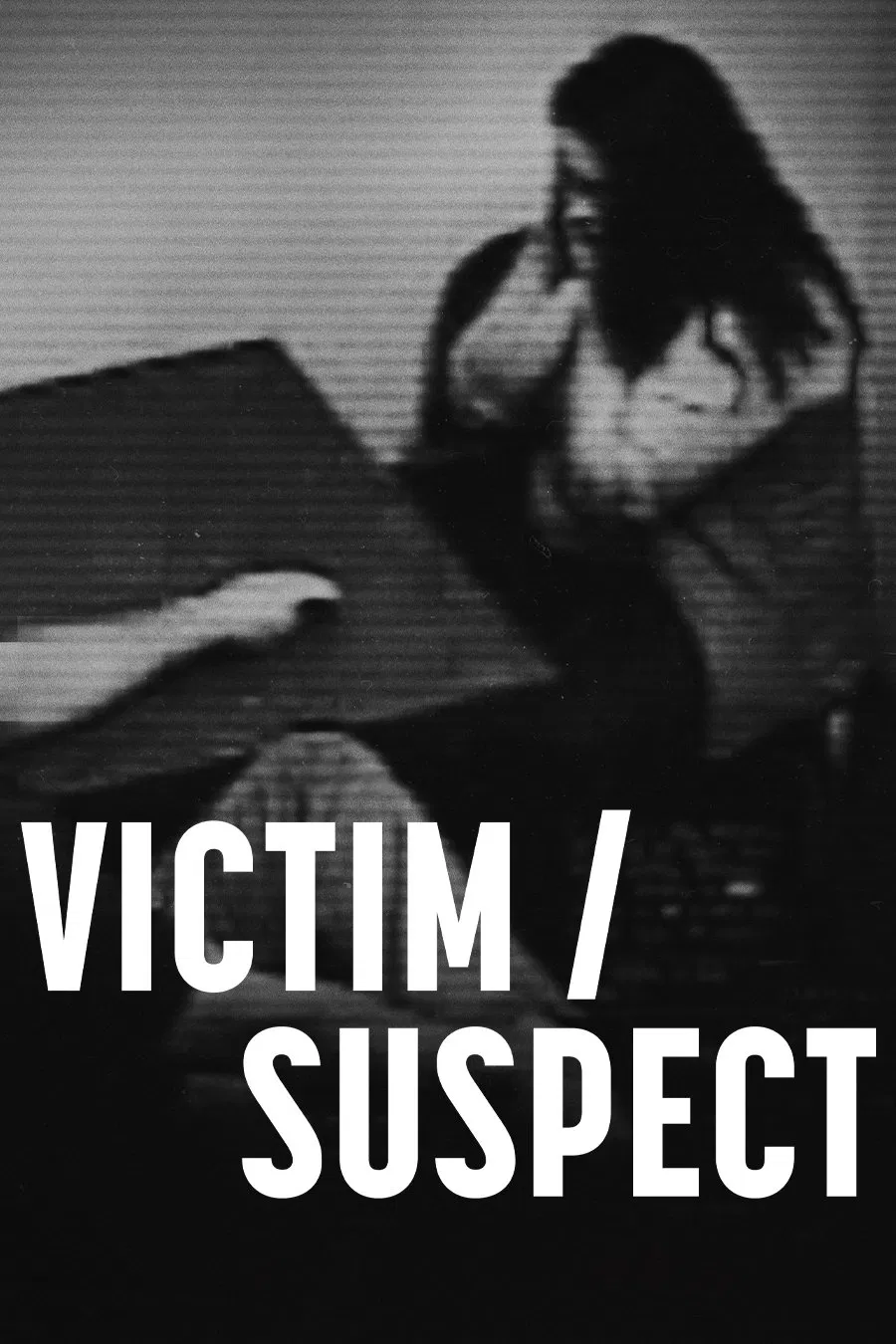 Poster chính thức của phim Phim Tài Liệu "Nạn nhân/Nghi phạm" (Victim/Suspect - 2023).