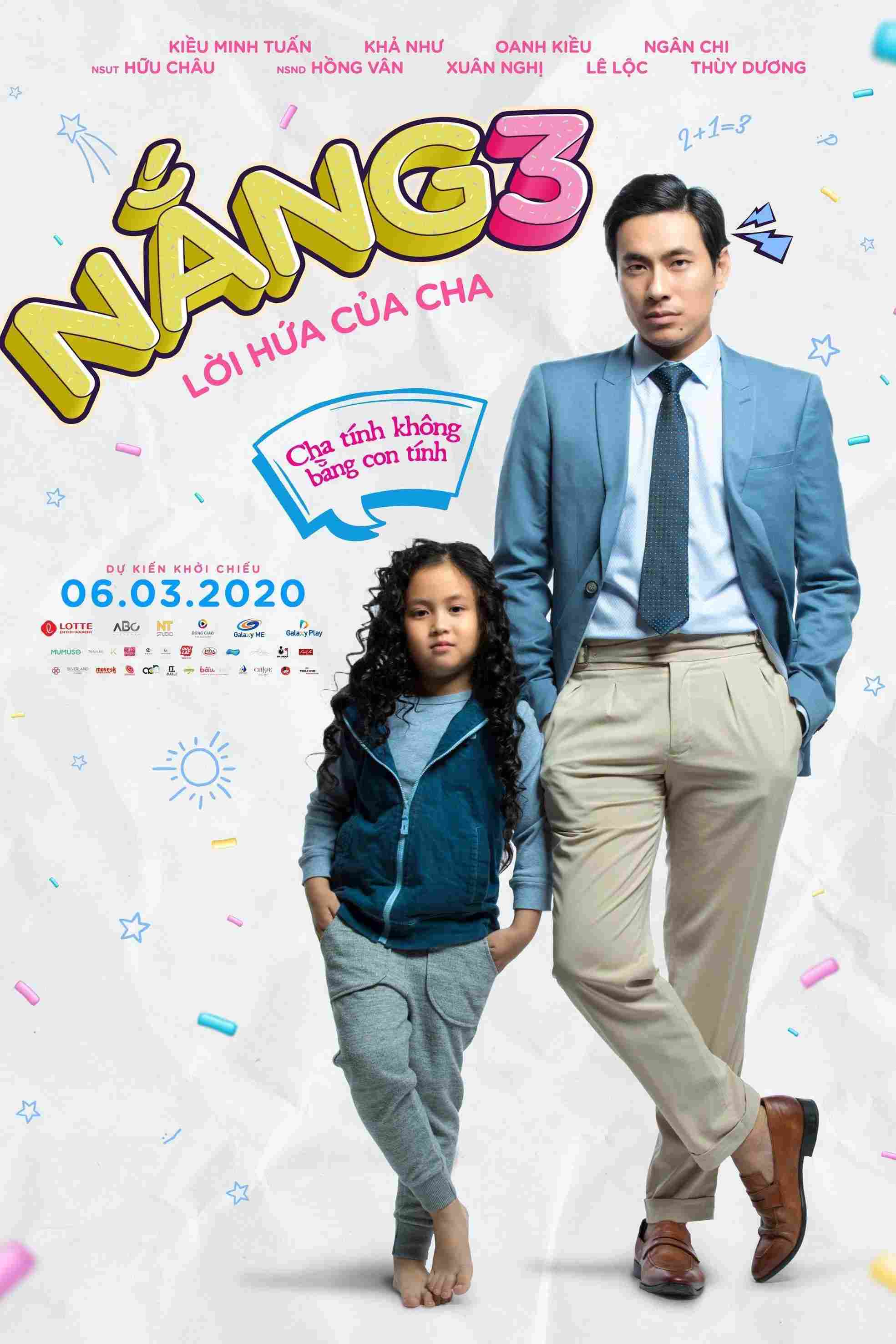 Poster chính thức của phim Phim Hài, Phim Gia Đình "Nắng 3: Lời Hứa Của Cha" (Accidentally Dad - 2020), với sự tham gia của diễn viên Kiều Minh Tuấn và Oanh Kiều.