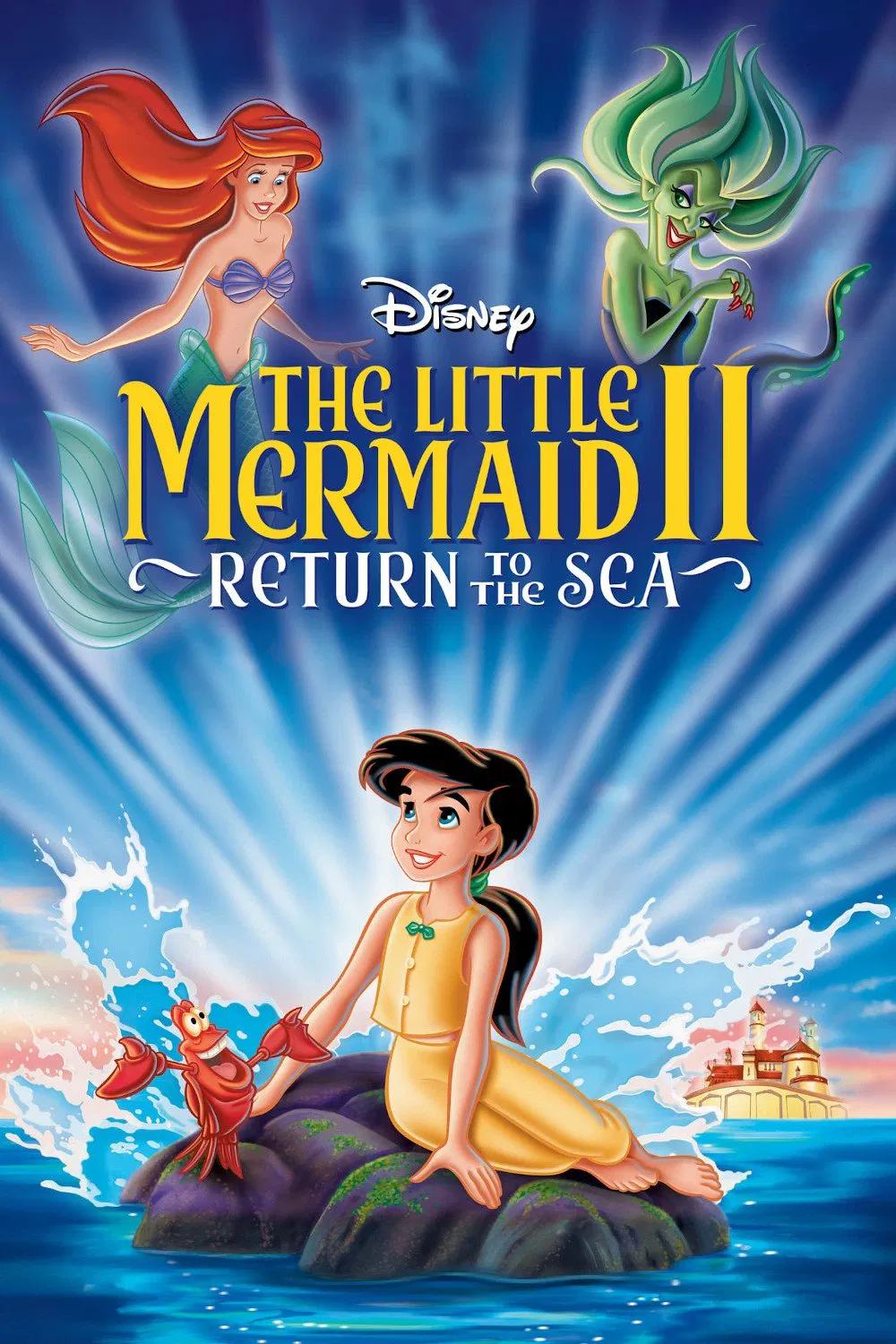 Poster chính thức của phim Phim Hoạt Hình, Phim Phiêu Lưu "Nàng Tiên Cá 2: Trở Về Biển Cả" (The Little Mermaid II: Return to the Sea - 2000), với sự tham gia của diễn viên Jodi Benson và Samuel E. Wright.