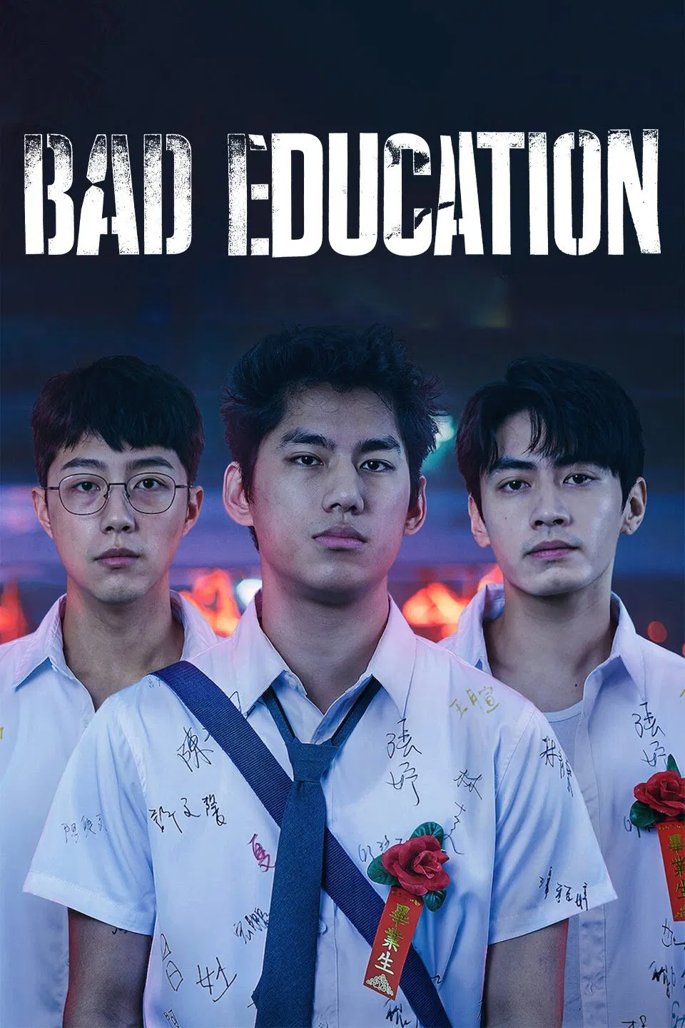 Poster chính thức của phim Phim Hình Sự, Phim Giật Gân "Nền Giáo Dục Tồi: Bản Cắt Của Đạo Diễn" (Bad Education - 2023), với sự tham gia của diễn viên Kent Tsai Fan-Hsi và Berant Zhu.