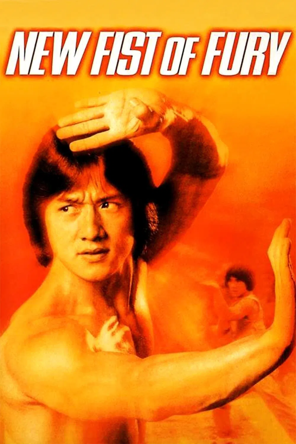 Poster chính thức của phim Phim Hành Động, Phim Giật Gân "New Fist of Fury" (New Fist of Fury - 1976), với sự tham gia của diễn viên Thành Long và Nora Miao.