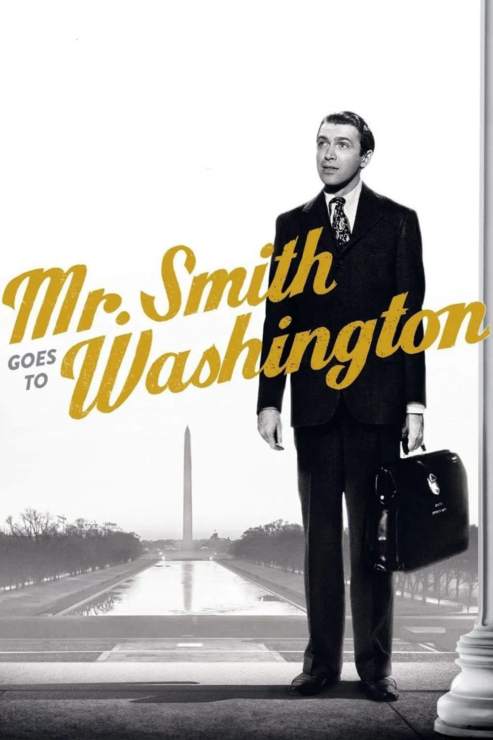 Poster chính thức của phim Phim Hài, Phim Tâm Lý "Ngài Smith Tới Washington" (Mr. Smith Goes to Washington - 1939), với sự tham gia của diễn viên James Stewart và Jean Arthur.