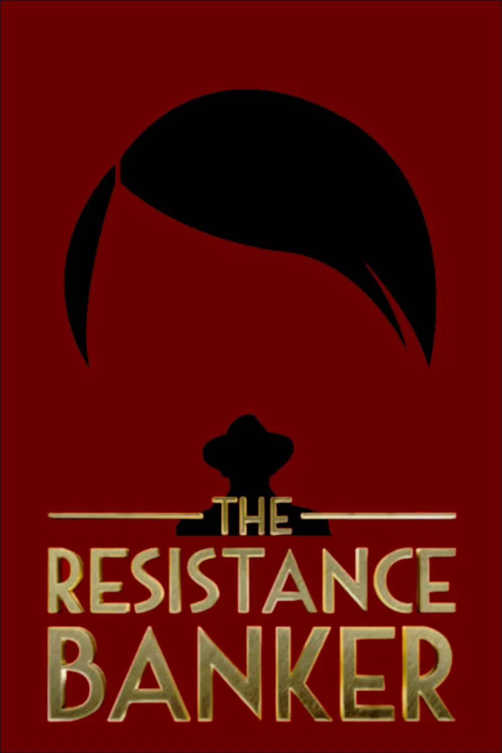 Poster chính thức của phim Phim Chiến Tranh, Phim Tâm Lý "Ngân Hàng Kháng Chiến" (The Resistance Banker - 2018), với sự tham gia của diễn viên Barry Atsma và Jacob Derwig.
