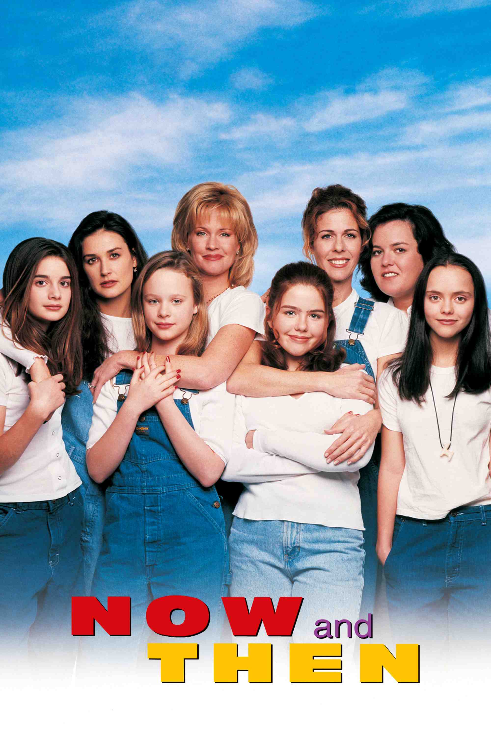 Poster chính thức của phim Phim Hài, Phim Tâm Lý "Ngày Ấy Và Bây Giờ" (Now and Then - 1995), với sự tham gia của diễn viên Christina Ricci và Rosie O'Donnell.