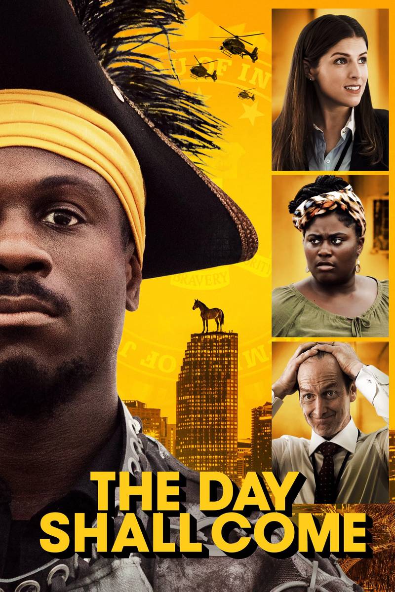 Poster chính thức của phim Phim Hài "Ngày Đó Sẽ Tới" (The Day Shall Come - 2019), với sự tham gia của diễn viên Marchánt Davis và Anna Kendrick.