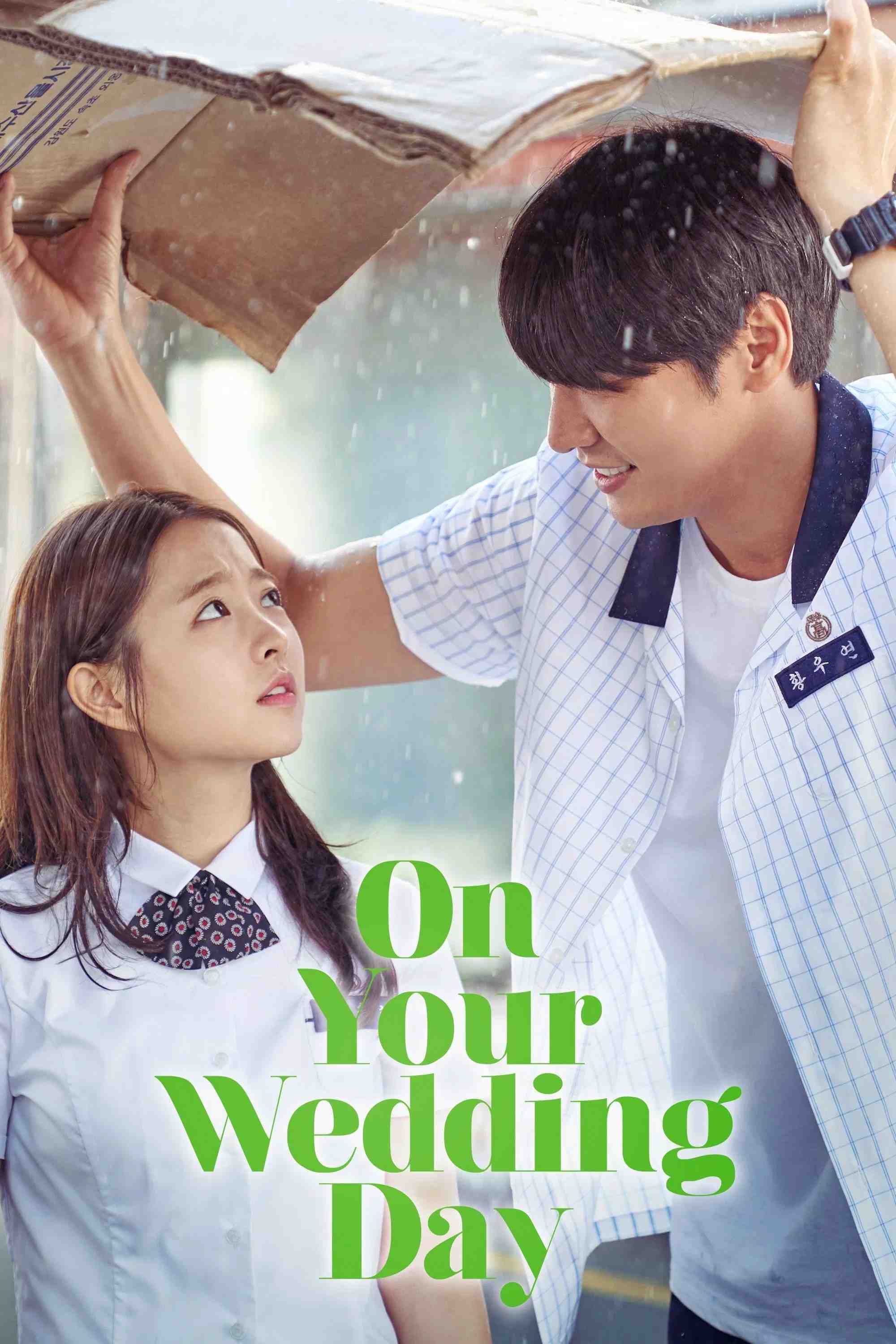 Poster chính thức của phim Phim Tình Cảm, Phim Tâm Lý "Ngày Em Đẹp Nhất" (On Your Wedding Day - 2018), với sự tham gia của diễn viên Park Bo-young và Kim Young-kwang.