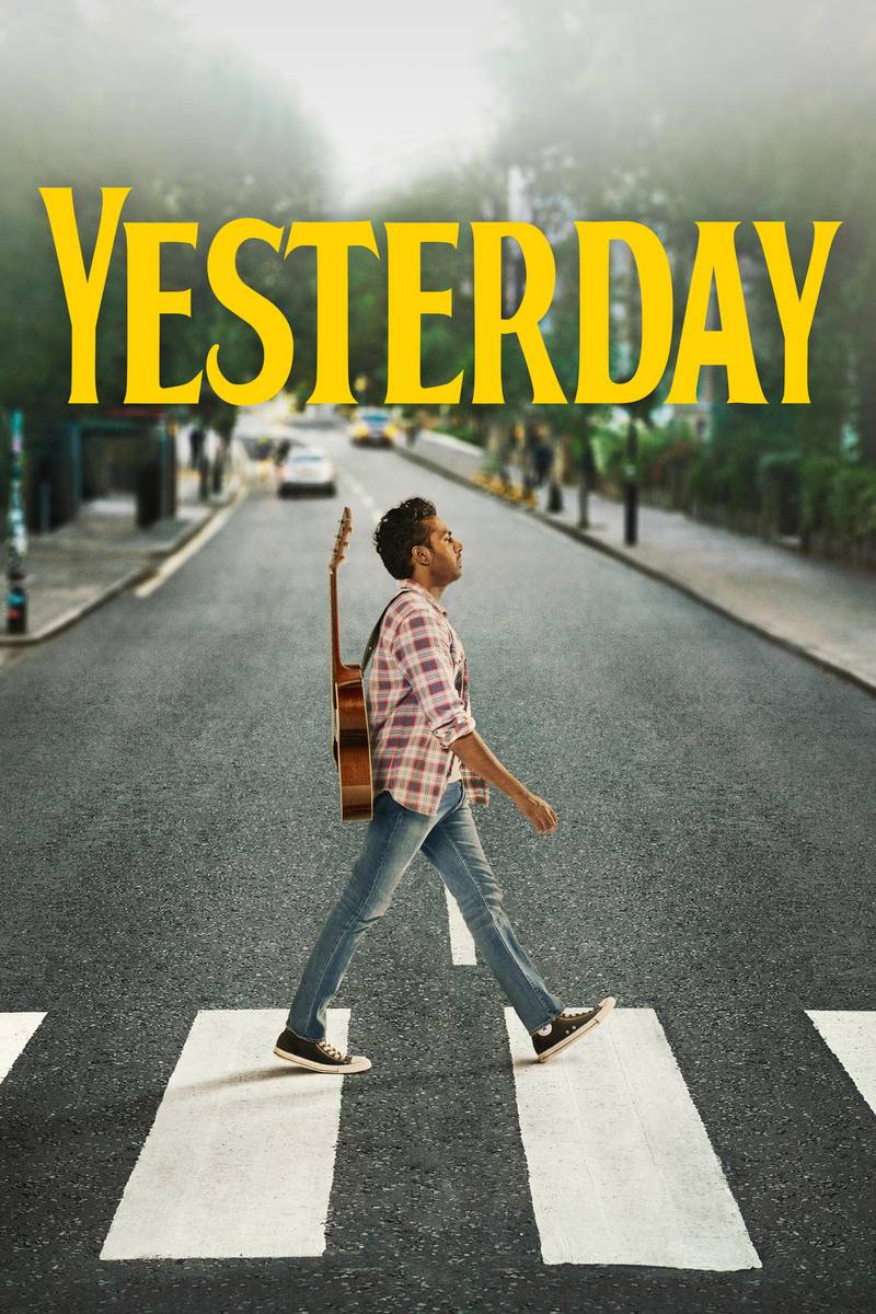 Poster chính thức của phim Phim Hài, Phim Giả Tượng "Ngày Hôm Qua" (Yesterday - 2019), với sự tham gia của diễn viên Himesh Patel và Lily James.