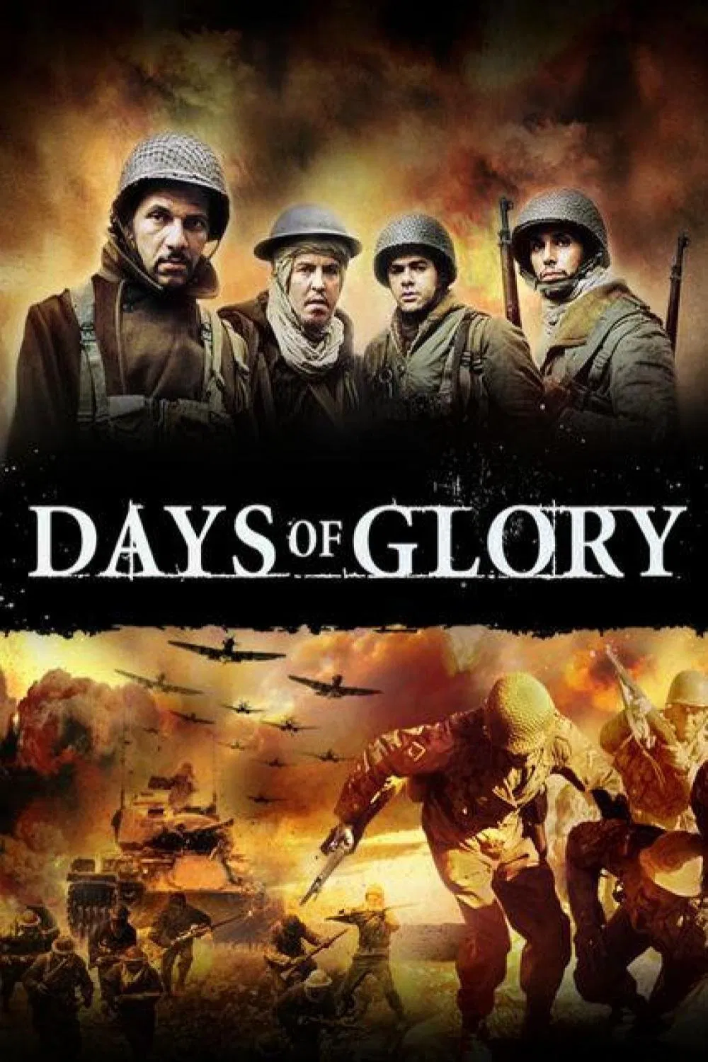 Poster chính thức của phim Phim Tâm Lý, Phim Lịch Sử "Ngày Huy Hoàng" (Days of Glory - 2006), với sự tham gia của diễn viên Jamel Debbouze và Samy Naceri.