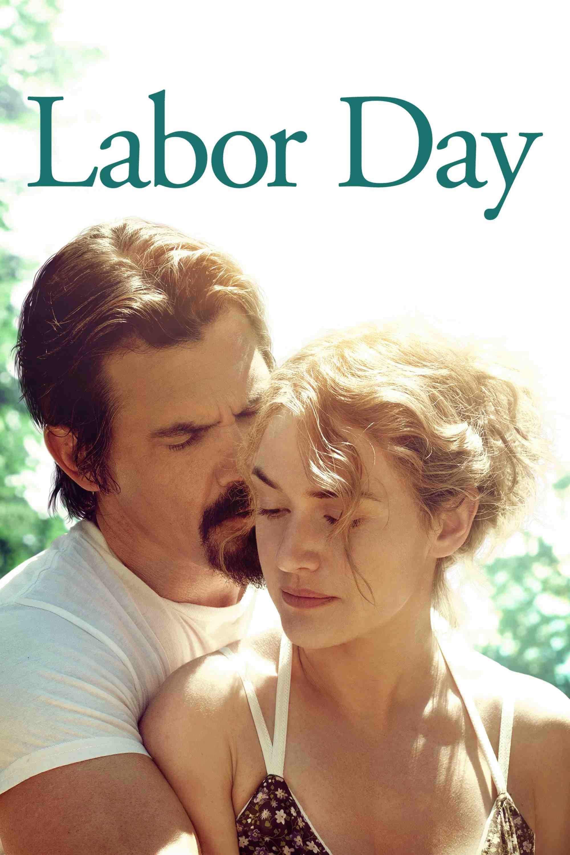 Poster chính thức của phim Phim Tâm Lý, Phim Tình Cảm "Ngày Lễ Lao Động" (Labor Day - 2013), với sự tham gia của diễn viên Kate Winslet và Josh Brolin.