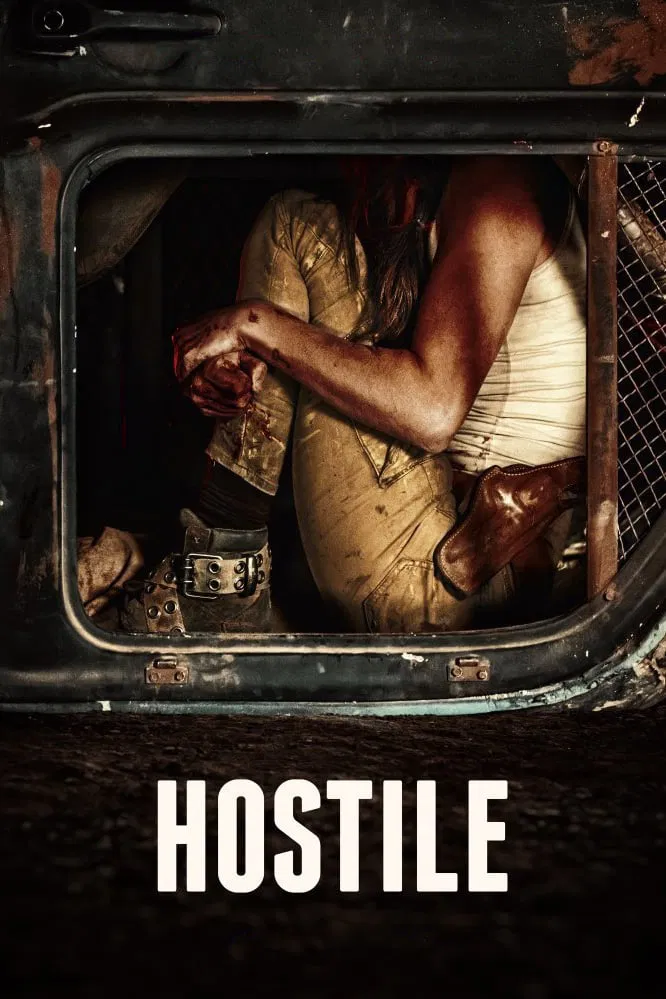 Poster chính thức của phim Phim Tâm Lý, Phim Kinh Dị "Ngày Sinh Tồn" (Hostile - 2018), với sự tham gia của diễn viên Brittany Ashworth và Grégory Fitoussi.