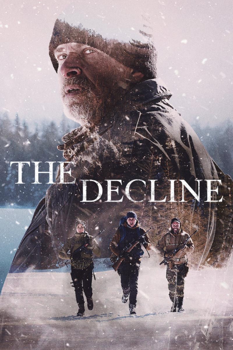 Poster chính thức của phim Phim Giật Gân, Phim Hành Động "Ngày Suy Tàn" (The Decline - 2020), với sự tham gia của diễn viên Réal Bossé và Marc-André Grondin.