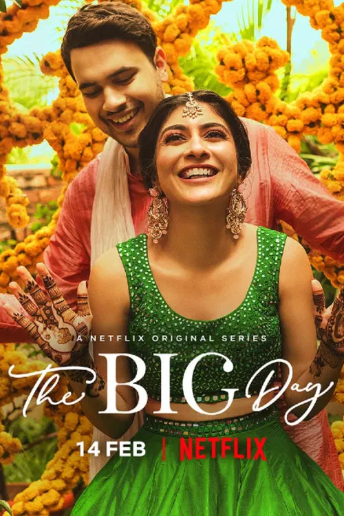 Poster chính thức của phim Truyền Hình Thực Tế "Ngày Trọng Đại (Phần 1)" (The Big Day - 2021).