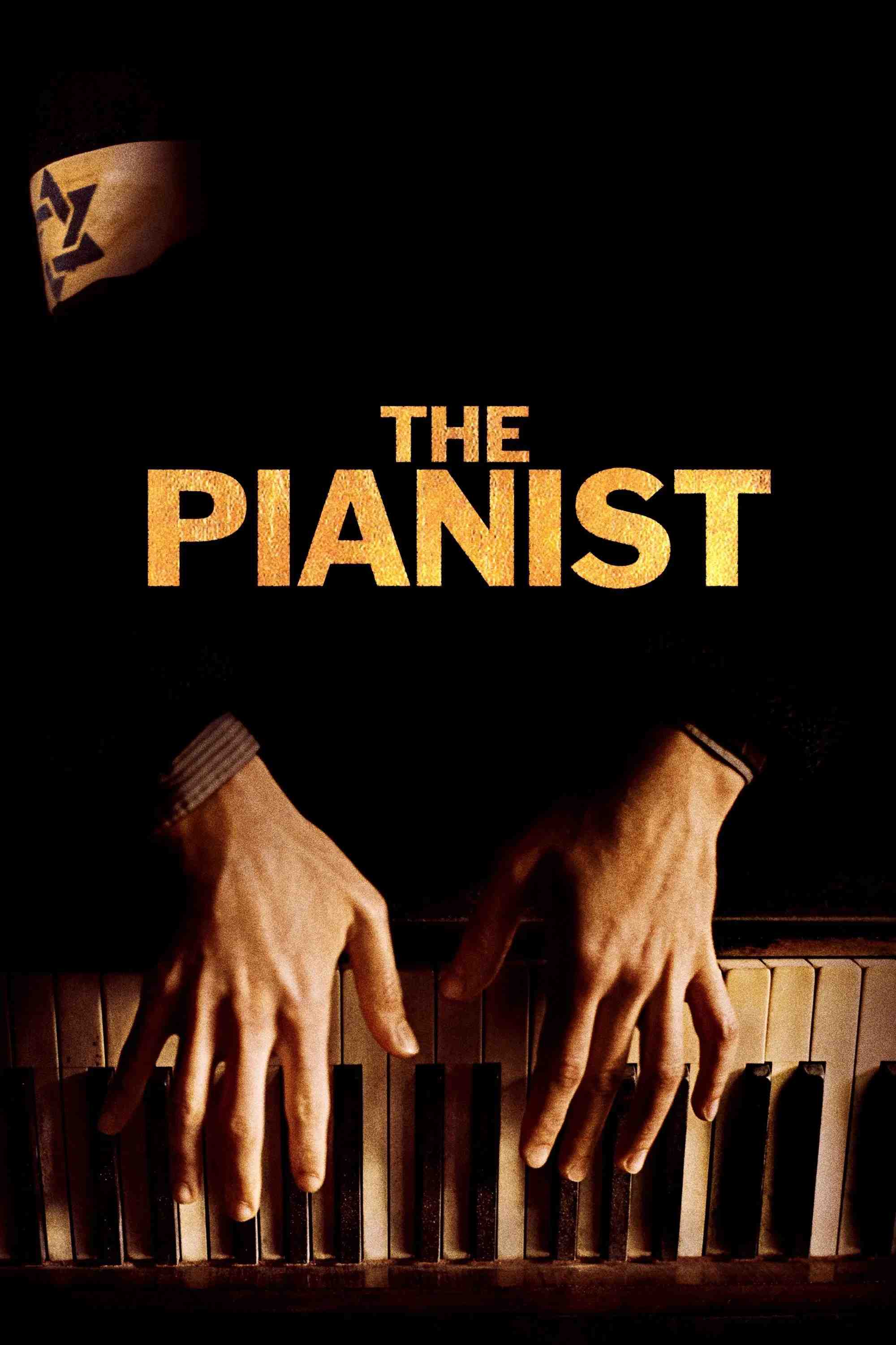 Poster chính thức của phim Phim Tâm Lý, Phim Chiến Tranh "Nghệ Sĩ Dương Cầm" (The Pianist - 2002), với sự tham gia của diễn viên Adrien Brody và Thomas Kretschmann.