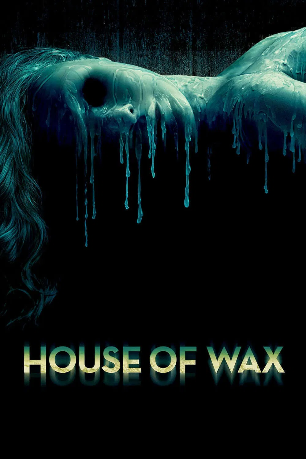 Poster chính thức của phim Phim Bí Ẩn, Phim Kinh Dị "Ngôi Nhà Sáp" (House of Wax - 2005), với sự tham gia của diễn viên Elisha Cuthbert và Chad Michael Murray.