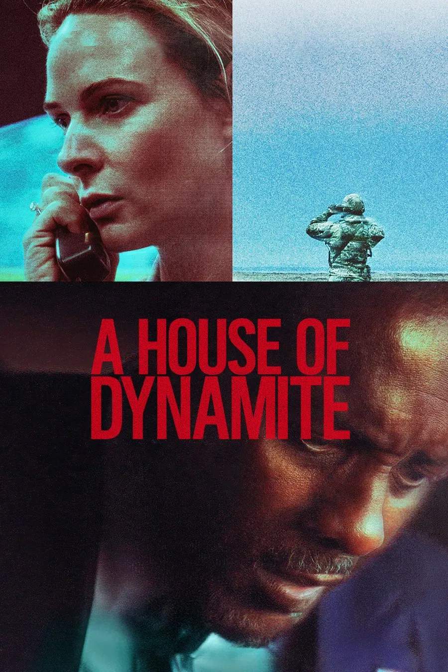 Poster chính thức của phim Phim Giật Gân, Phim Chiến Tranh "Ngôi Nhà Thuốc Nổ" (A House of Dynamite - 2025), với sự tham gia của diễn viên Idris Elba và Rebecca Ferguson.