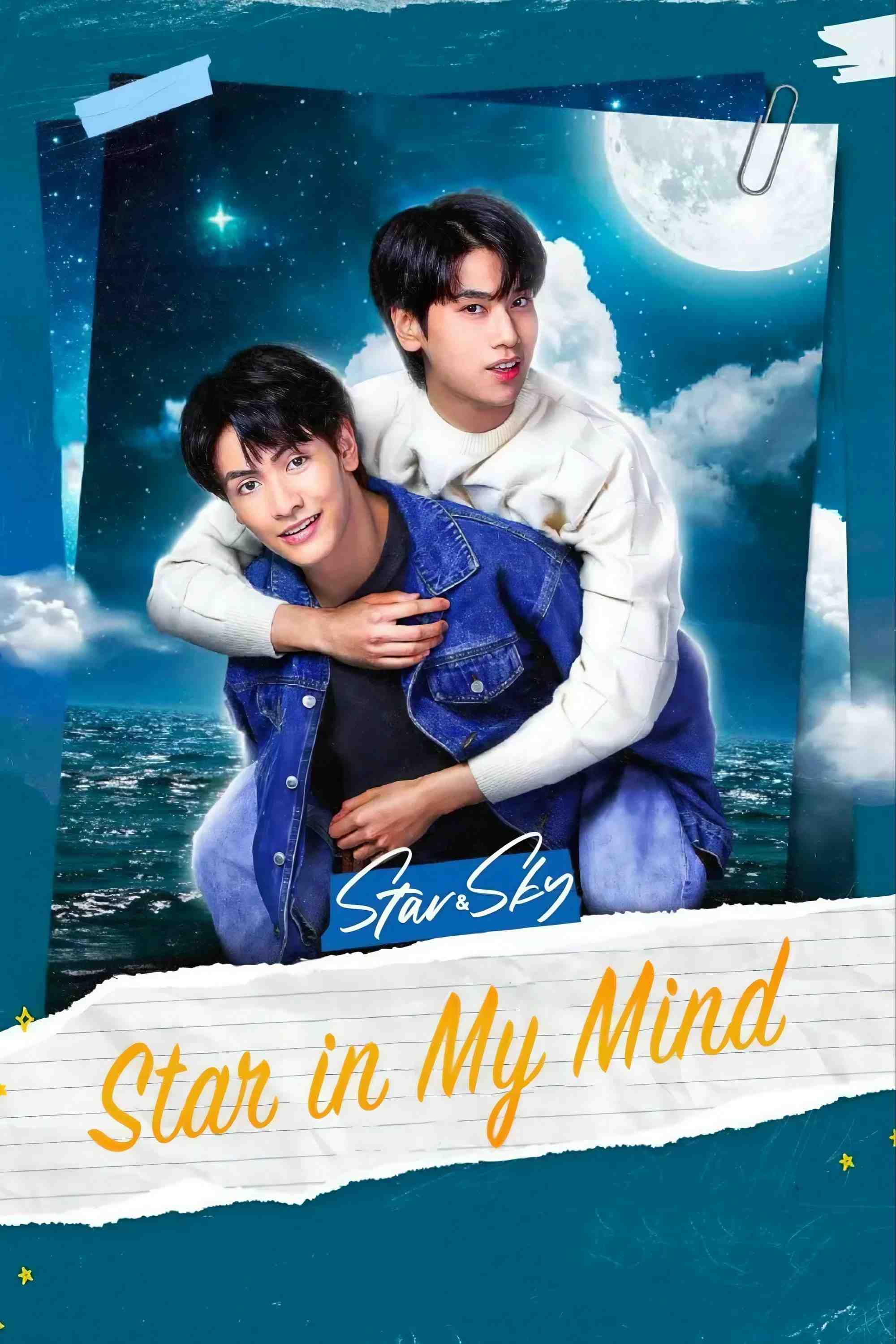 Poster chính thức của phim Phim Tâm Lý, Phim Hài "Ngôi Sao Trong Tâm Trí Tôi" (Star and Sky: Star in My Mind - 2022), với sự tham gia của diễn viên Joong Archen Aydin và Natachai Boonprasert.