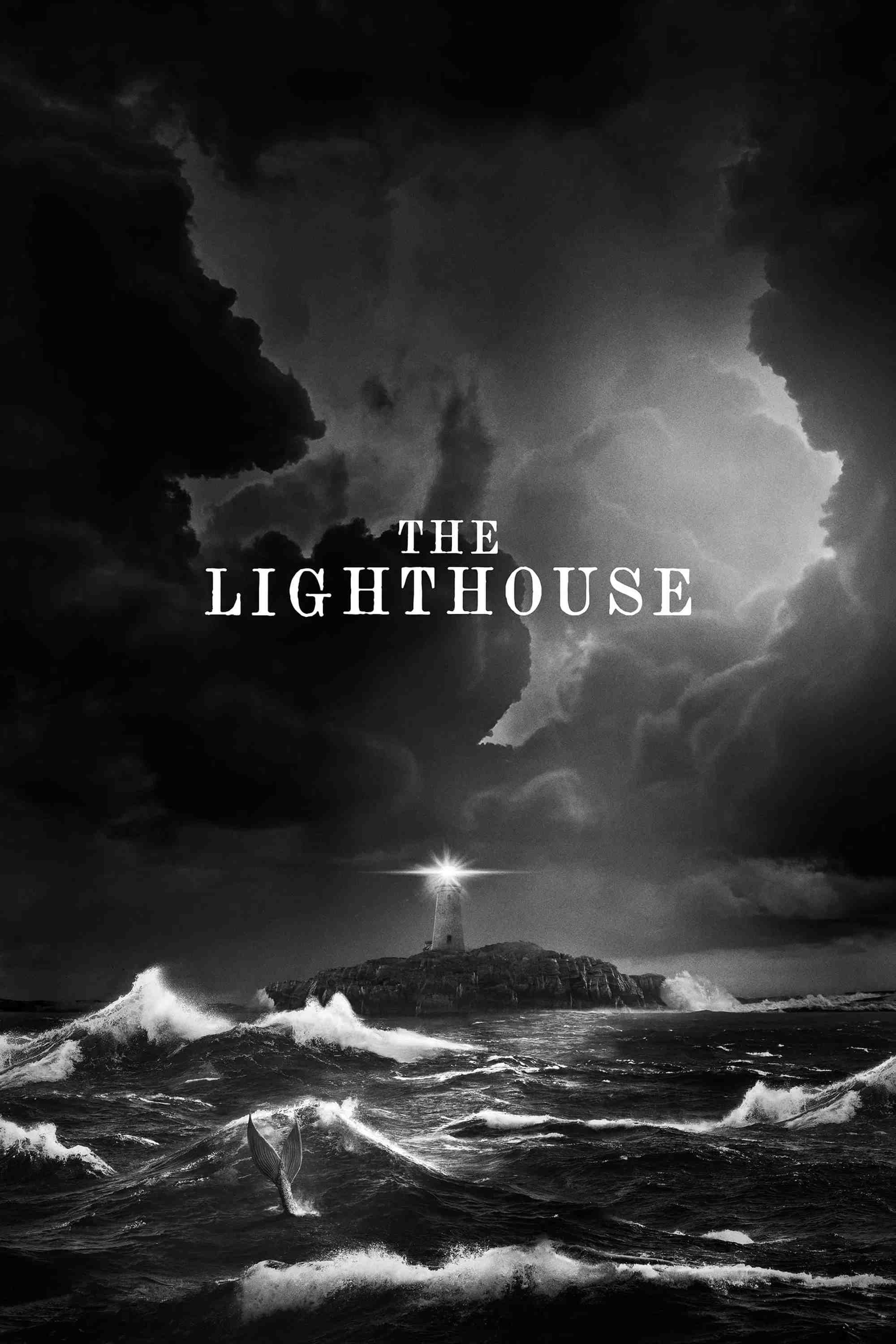 Poster chính thức của phim Phim Tâm Lý, Phim Giả Tượng "Ngọn Hải Đăng" (The Lighthouse - 2019), với sự tham gia của diễn viên Robert Pattinson và Willem Dafoe.