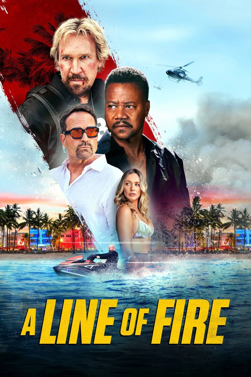 Poster chính thức của phim Phim Hành Động, Phim Giật Gân "Ngọn Lửa Công Lý" (A Line of Fire - 2025), với sự tham gia của diễn viên David A.R. White và Cuba Gooding Jr.