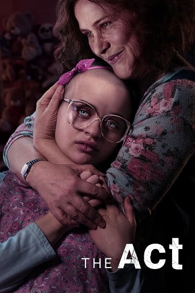 Poster chính thức của phim Phim Tâm Lý, Phim Hình Sự "Ngục Tù Tình Thân" (The Act - 2019), với sự tham gia của diễn viên Patricia Arquette và Joey King.