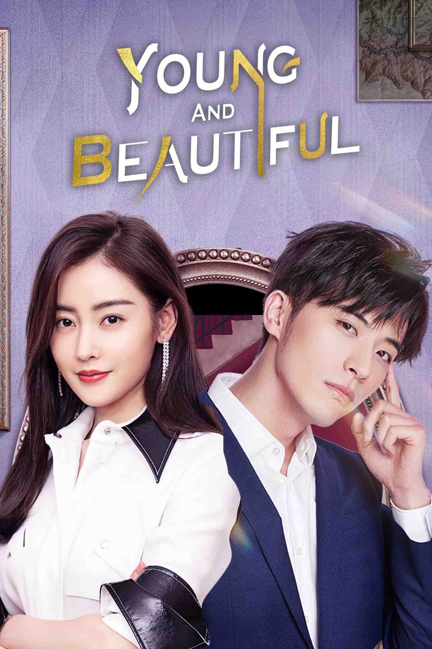 Poster chính thức của phim Phim Tâm Lý, Phim Gia Đình "Người Bạn Xinh Đẹp Của Tôi" (Young and Beautiful - 2021), với sự tham gia của diễn viên Zhang Tian'ai và Từ Khai Sính.