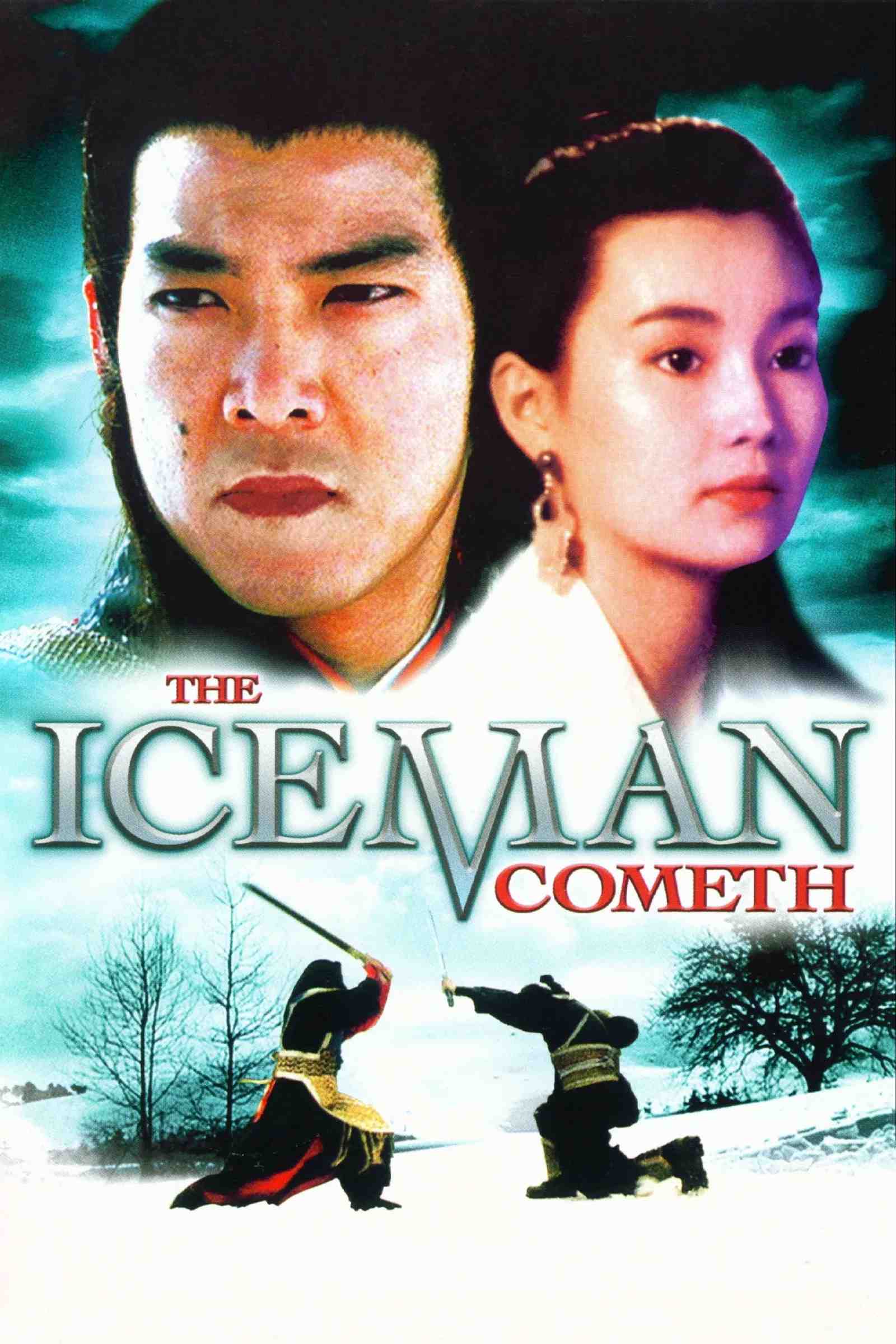 Poster chính thức của phim Phim Hành Động, Phim Hài "Người băng Cometh" (The Iceman Cometh - 1989), với sự tham gia của diễn viên Nguyên Bưu và Nguyên Hoa.