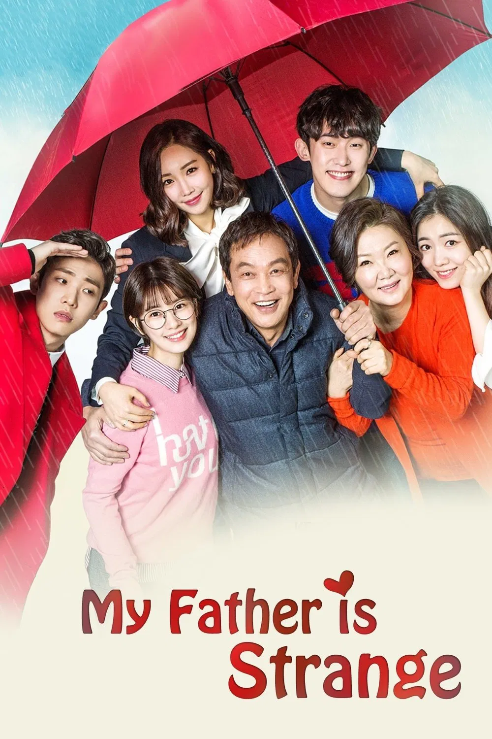 Poster chính thức của phim Phim Hài, Phim Tâm Lý "Người Bố Xa Lạ" (My Father is Strange - 2017), với sự tham gia của diễn viên Kim Yeong-cheol và Kim Hae-sook.