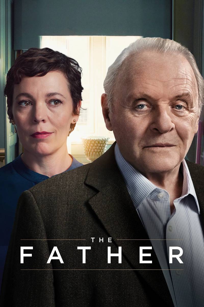 Poster chính thức của phim Phim Tâm Lý "Người Cha Già" (The Father - 2020), với sự tham gia của diễn viên Anthony Hopkins và Olivia Colman.