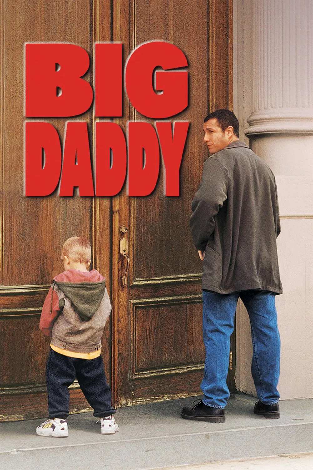 Poster chính thức của phim Phim Hài, Phim Tâm Lý "Người Cha Vĩ Đại" (Big Daddy - 1999), với sự tham gia của diễn viên Adam Sandler và Cole Sprouse.