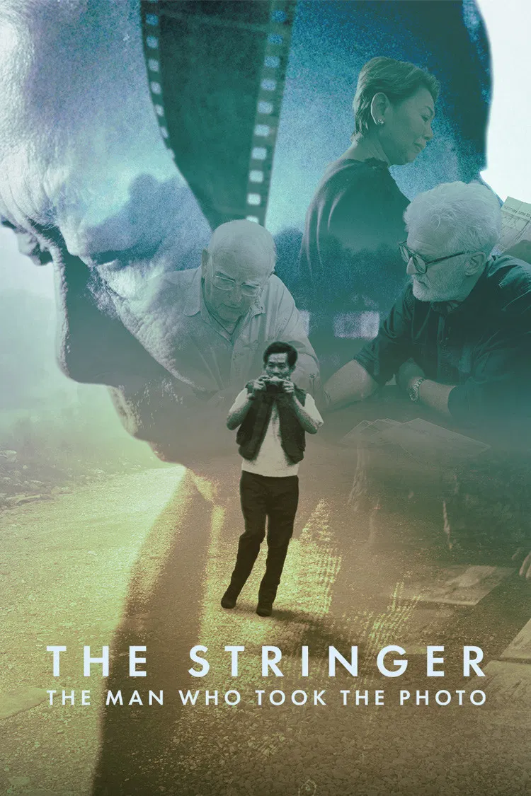 Poster chính thức của phim Phim Tài Liệu "Người Chụp Bức Ảnh Lịch Sử" (The Stringer: The Man Who Took the Photo - 2025).