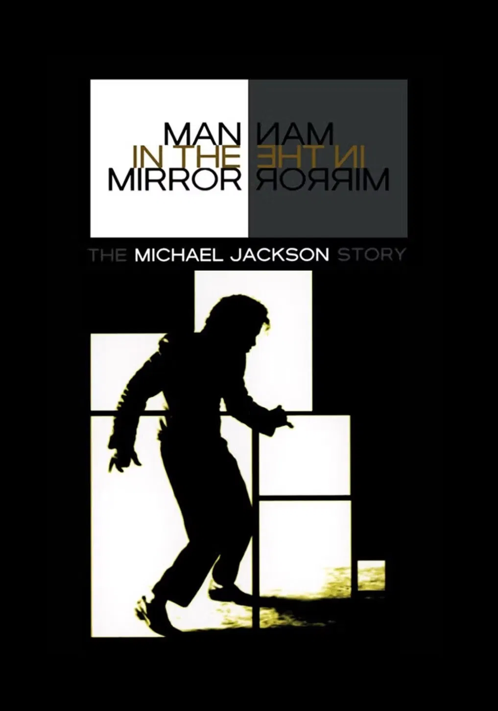 Poster chính thức của phim Phim Tâm Lý, Phim Truyền Hình "Người đàn ông trong gương: Câu chuyện về Michael Jackson" (Man in the Mirror: The Michael Jackson Story - 2004), với sự tham gia của diễn viên Flex Alexander và Krista Rae.