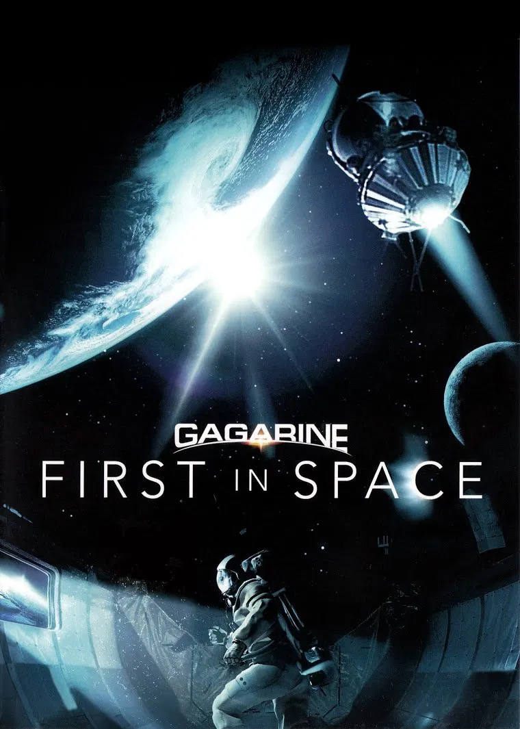 Poster chính thức của phim Phim Tâm Lý, Phim Lịch Sử "Người Đầu Tiên Vào Vũ Trụ" (Gagarin: First in Space - 2013), với sự tham gia của diễn viên Yaroslav Zhalnin và Mikhail Filippov.